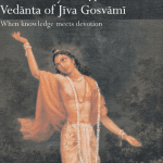 The Chaitanya Vaishnav Vedanta of Jeev Goswami — When Knowledge Meets Devotion